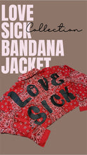 Load image into Gallery viewer, Love-Sick bandana Jacket
